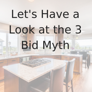 video blog remodel 3 bid myth tips